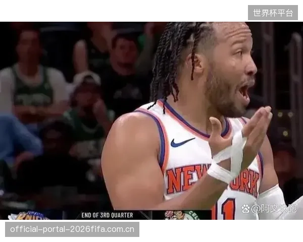 尼克斯追平NBA季后赛单场三分命中纪录，外线火力全开。